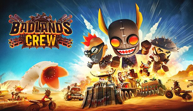Badlands Crew Pre-Installed SteamUnderground