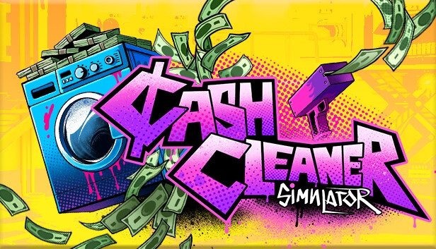 Cash Cleaner Simulator Pre-Installed SteamUnderground
