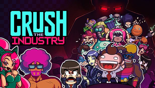 Crush the Industry Pre-Installed SteamUnderground