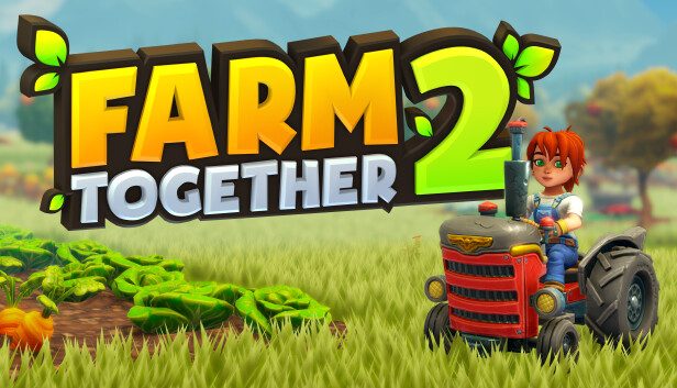 Farm Together 2 Pre-Installed SteamUnderground