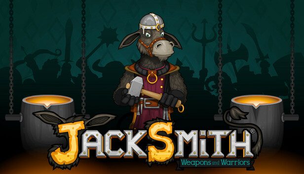 Jacksmith Weapons and Warriors Pre-Installed SteamUnderground