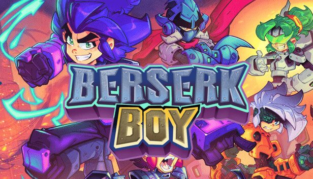 Berserk Boy Pre-Installed SteamUnderground