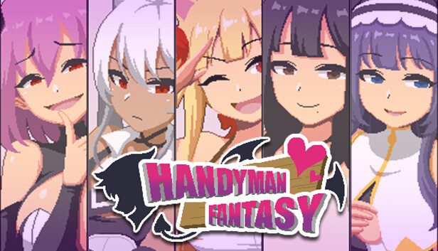 Handyman Fantasy Pre-Installed SteamUnderground