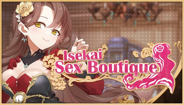 Isekai Sex Boutique Pre-Installed SteamUnderground