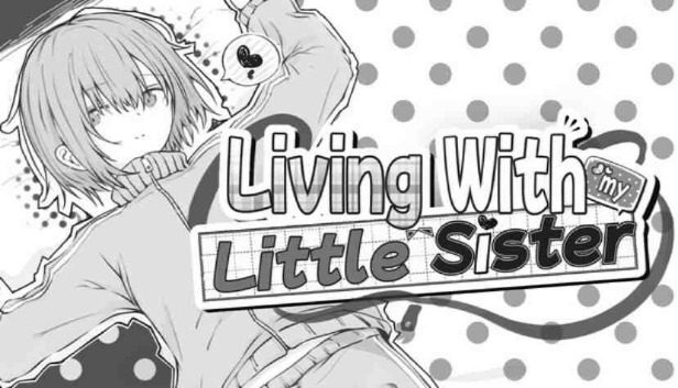 Living with my Little Sister Pre-Installed SteamUnderground