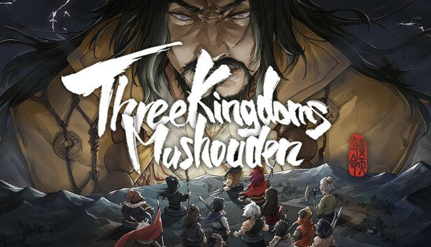 Three Kingdoms Mushouden Pre-Installed SteamUnderground