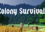 Colony Survival Pre-Installed SteamUnderground