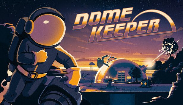 Dome Keeper Pre-Installed SteamUnderground