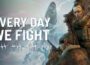 Every Day We Fight Pre-Installed SteamUnderground