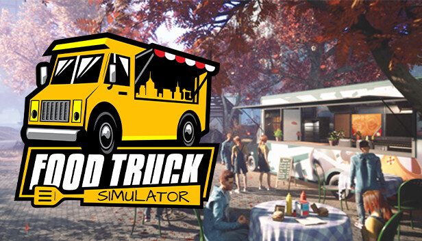 Food Truck Simulator Pre-Installed SteamUnderground