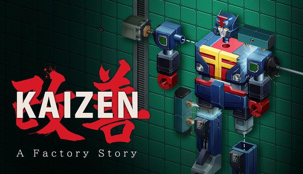 Kaizen A Factory Story Pre-Installed SteamUnderground