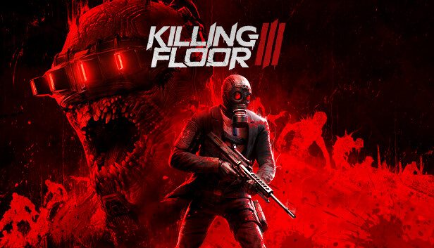 Killing Floor 3 Pre-Installed SteamUnderground
