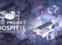 Project Hospital Pre-Installed SteamUnderground