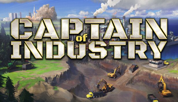 Captain of Industry Pre-Installed SteamUnderground