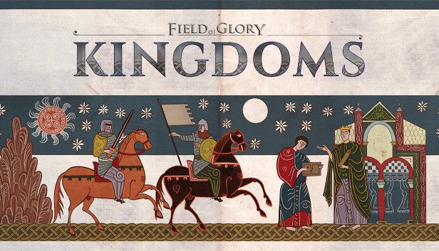 Field of Glory Kingdoms Pre-Installed SteamUnderground