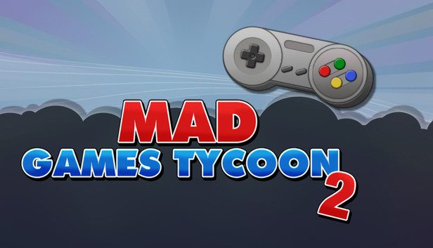Mad Games Tycoon 2 Pre-Installed SteamUnderground
