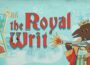 The Royal Writ Pre-Installed SteamUnderground
