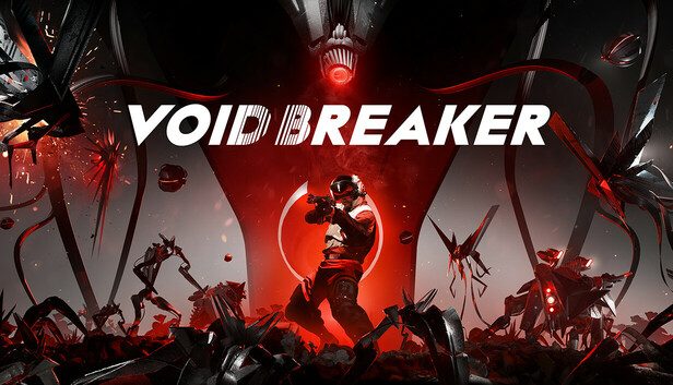 VOIDBREAKER Pre-Installed SteamUnderground