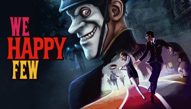 We Happy Few Pre-Installed SteamUnderground