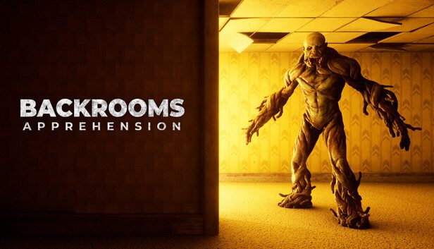 BACKROOMS APPREHENSION Pre-Installed SteamUnderground