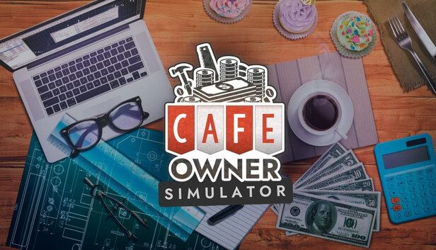Cafe Owner Simulator Pre-Installed SteamUnderground