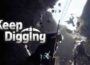 Keep Digging Pre-Installed SteamUnderground