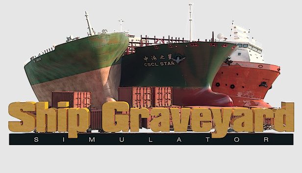 Ship Graveyard Simulator Pre-Installed SteamUnderground