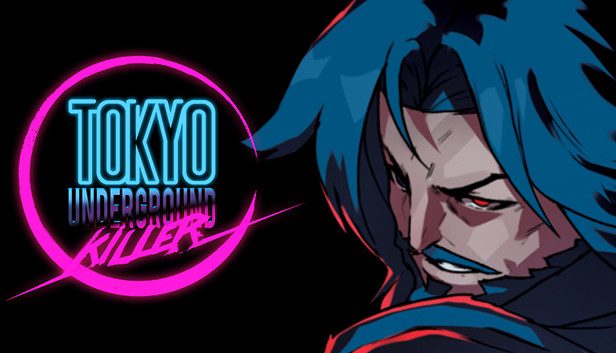 Tokyo Underground Killer Pre-Installed SteamUnderground