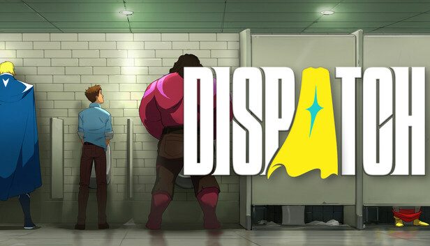 Dispatch Pre-Installed SteamUnderground