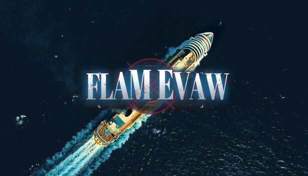 FLAM EVAW Pre-Installed SteamUnderground