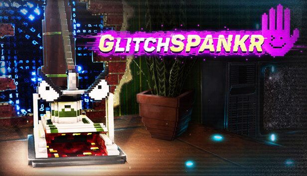GlitchSPANKR Pre-Installed SteamUnderground