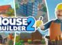 House Builder 2 Pre-Installed SteamUnderground