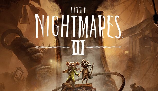 Little Nightmares III Pre-Installed SteamUnderground