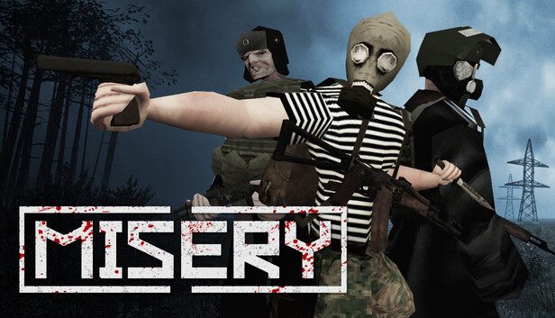 MISERY Pre-Installed SteamUnderground