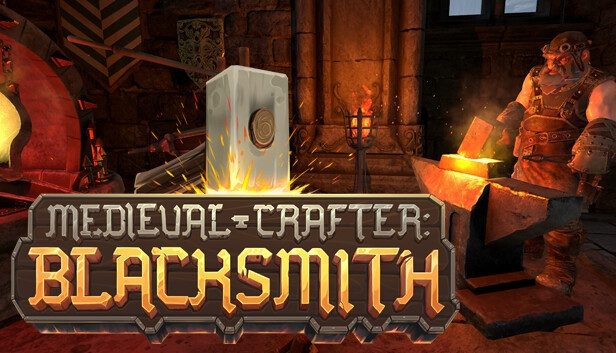 Medieval Crafter Blacksmith Pre-Installed SteamUnderground