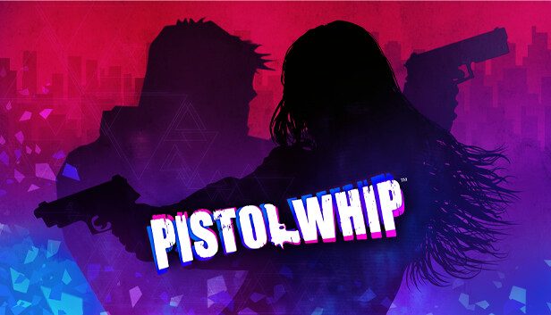 Pistol Whip Pre-Installed SteamUnderground