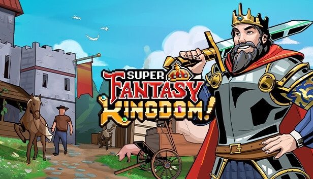 Super Fantasy Kingdom Pre-Installed SteamUnderground