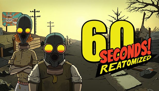 60 Seconds! Reatomized Pre-Installed SteamUnderground
