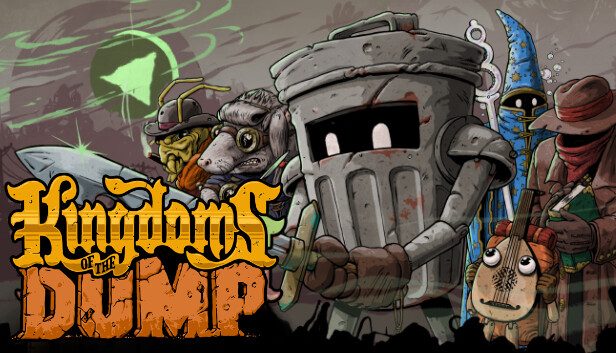 Kingdoms of the Dump Pre-Installed SteamUnderground