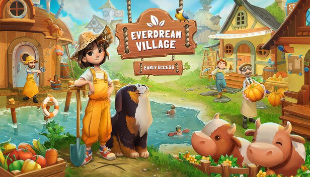 Everdream Village Pre-Installed SteamUnderground
