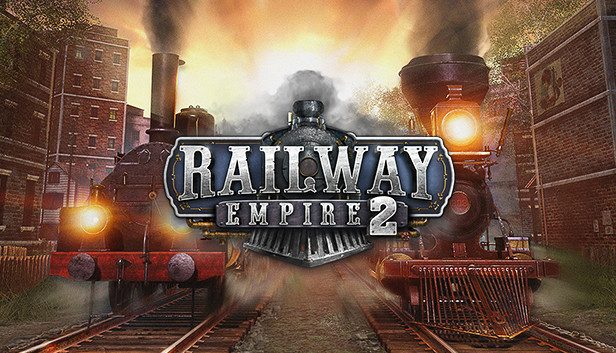 Railway Empire 2 Pre-Installed SteamUnderground