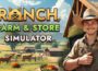 Ranch Farm And Store Simulator Pre-Installed SteamUnderground