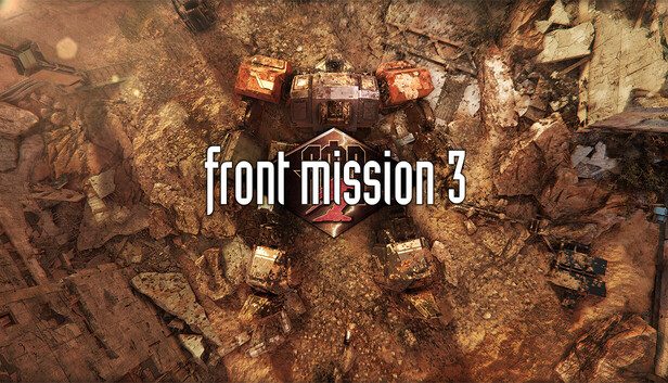 FRONT MISSION 3 Remake Pre-Installed SteamUnderground