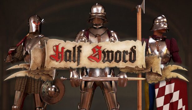 Half Sword Pre-Installed SteamUnderground