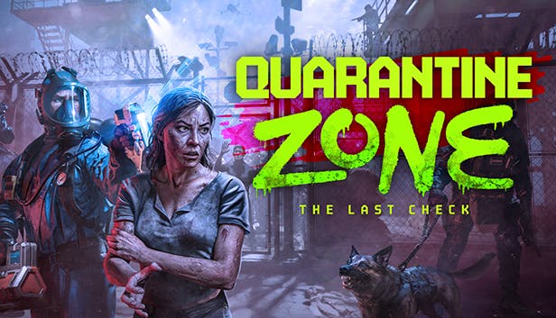 Quarantine Zone The Last Check Pre-Installed SteamUnderground