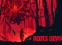 Roots Devour Pre-Installed SteamUnderground