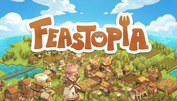 Feastopia Pre-Installed SteamUnderground