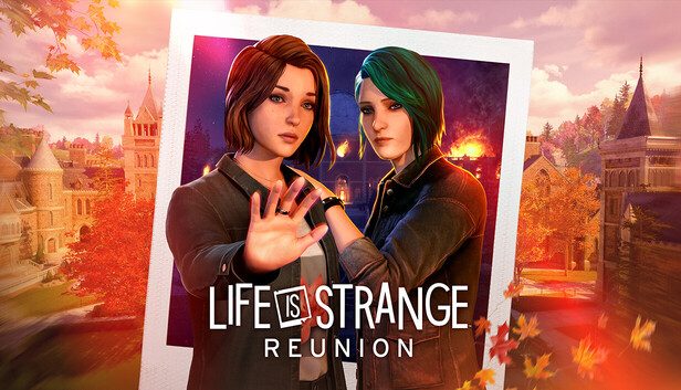 Life is Strange Reunion Featured