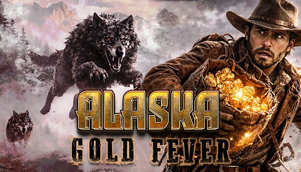 Alaska Gold Fever Featured