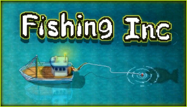 Fishing Inc PC Review